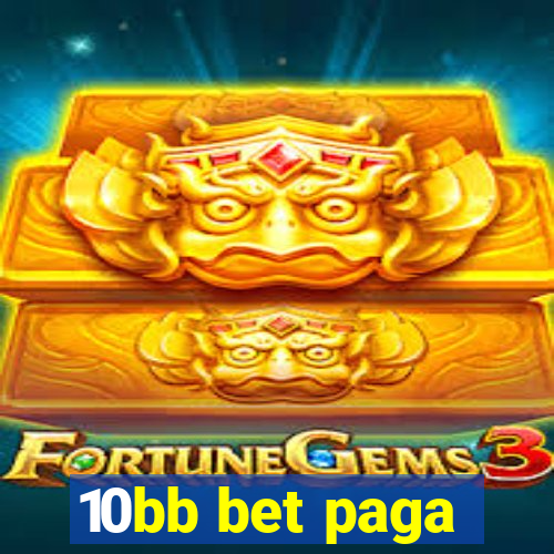 10bb bet paga